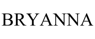BRYANNA