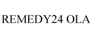 REMEDY24 OLA