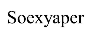 SOEXYAPER
