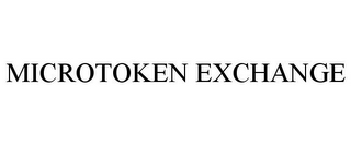 MICROTOKEN EXCHANGE