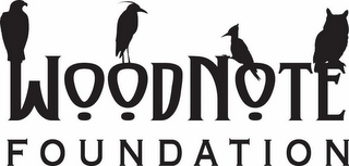 WOODNOTE FOUNDATION