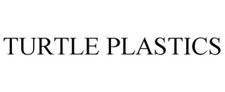 TURTLE PLASTICS