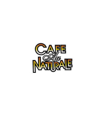 CAFE AU NATURALE