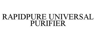 RAPIDPURE UNIVERSAL PURIFIER