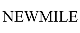 NEWMILE