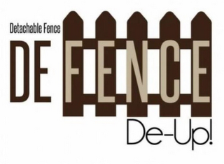 DEFENCE DE-UP! DETACHABLE FENCE