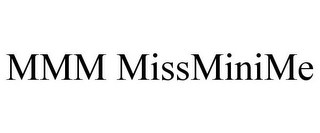 MMM MISSMINIME