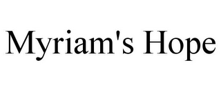 MYRIAM'S HOPE