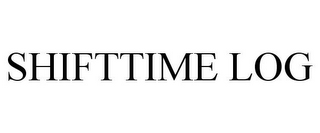 SHIFTTIME LOG