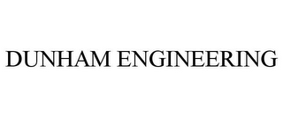 DUNHAM ENGINEERING