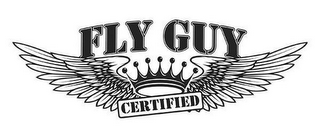 FLY GUY CERTIFIED