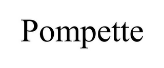 POMPETTE