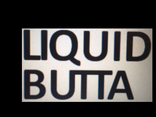 LIQUID BUTTA