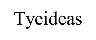 TYEIDEAS