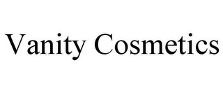 VANITY COSMETICS