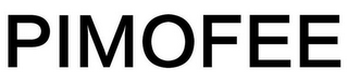 PIMOFEE