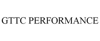 GTTC PERFORMANCE