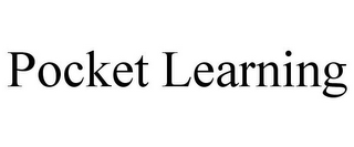 POCKET LEARNING