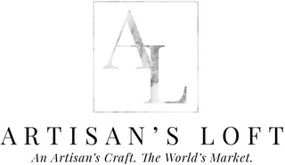 AL ARTISAN'S LOFT AN ARTISAN'S CRAFT. THE WORLD'S MARKET.