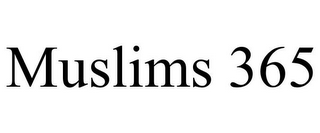 MUSLIMS 365