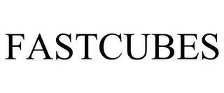 FASTCUBES