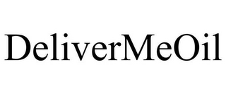 DELIVERMEOIL