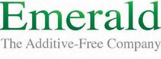 EMERALD THE ADDITIVE-FREE COMPANY