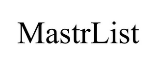 MASTRLIST