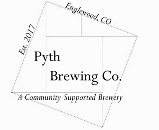 PYTH BREWING CO. A COMMUNITY SUPPORTED BREWERY EST.2017 ENGLEWOOD, CO