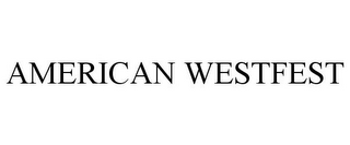 AMERICAN WESTFEST