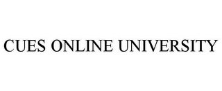 CUES ONLINE UNIVERSITY