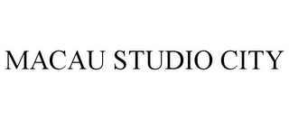 MACAU STUDIO CITY