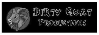 DIRTY GOAT PRODUCTIONS