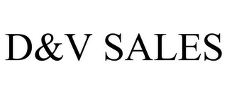 D&V SALES