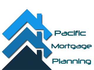 PACIFIC MORTGAGE PLANNING