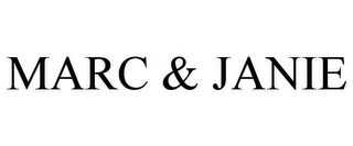 MARC & JANIE