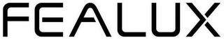 FEALUX