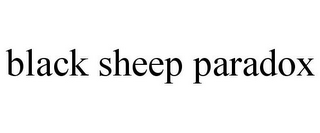 BLACK SHEEP PARADOX