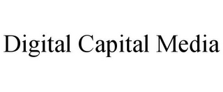 DIGITAL CAPITAL MEDIA