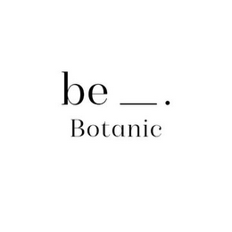 BE _ . BOTANIC