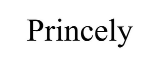 PRINCELY