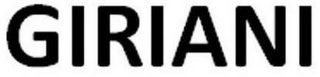 GIRIANI