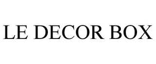 LE DECOR BOX