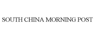 SOUTH CHINA MORNING POST