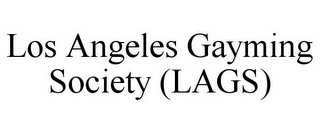 LOS ANGELES GAYMING SOCIETY (LAGS)