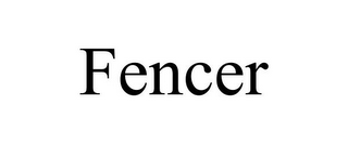 FENCER