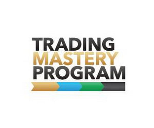 TRADING MASTERY PROGRAM