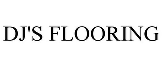 DJ'S FLOORING