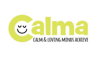 CALMA CALM & LOVING MINDS ACHIEVE