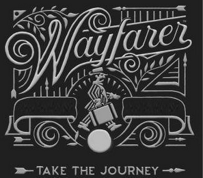 WAYFARER TAKE THE JOURNEY